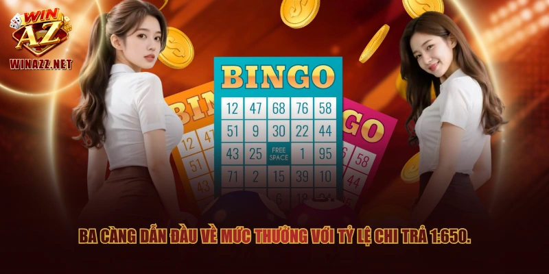 Ba càng dẫn đầu về mức thưởng với tỷ lệ chi trả 1:650.