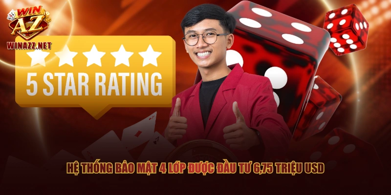 Hệ thống bảo mật 4 lớp được đầu tư 6,75 triệu USD